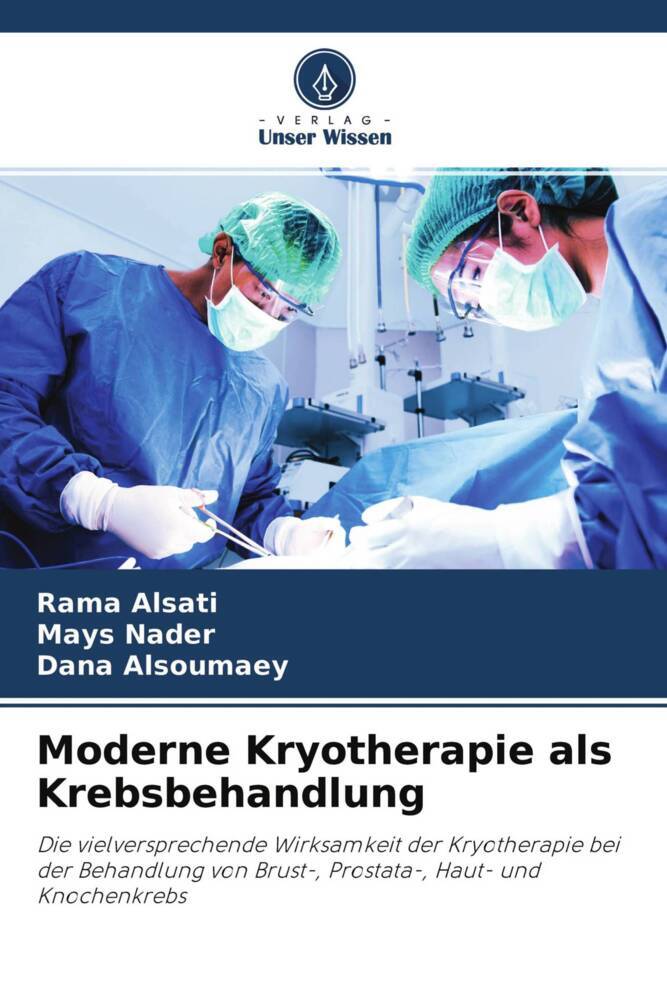 Moderne Kryotherapie als Krebsbehandlung