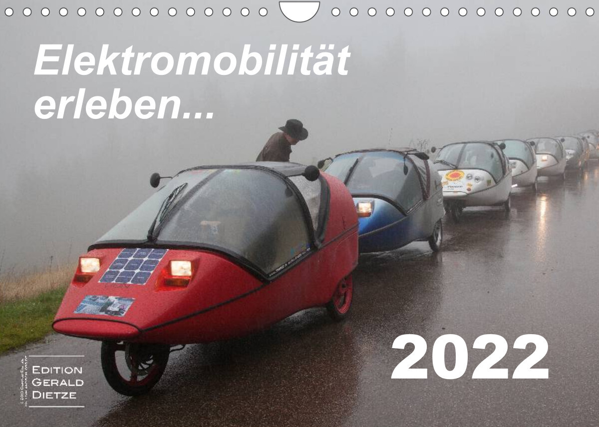 Elektromobilität erleben (Wandkalender 2022 DIN A4 quer)