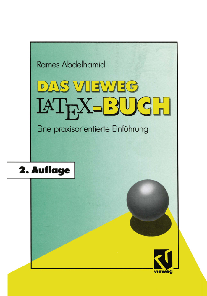 Das Vieweg LATEX-Buch