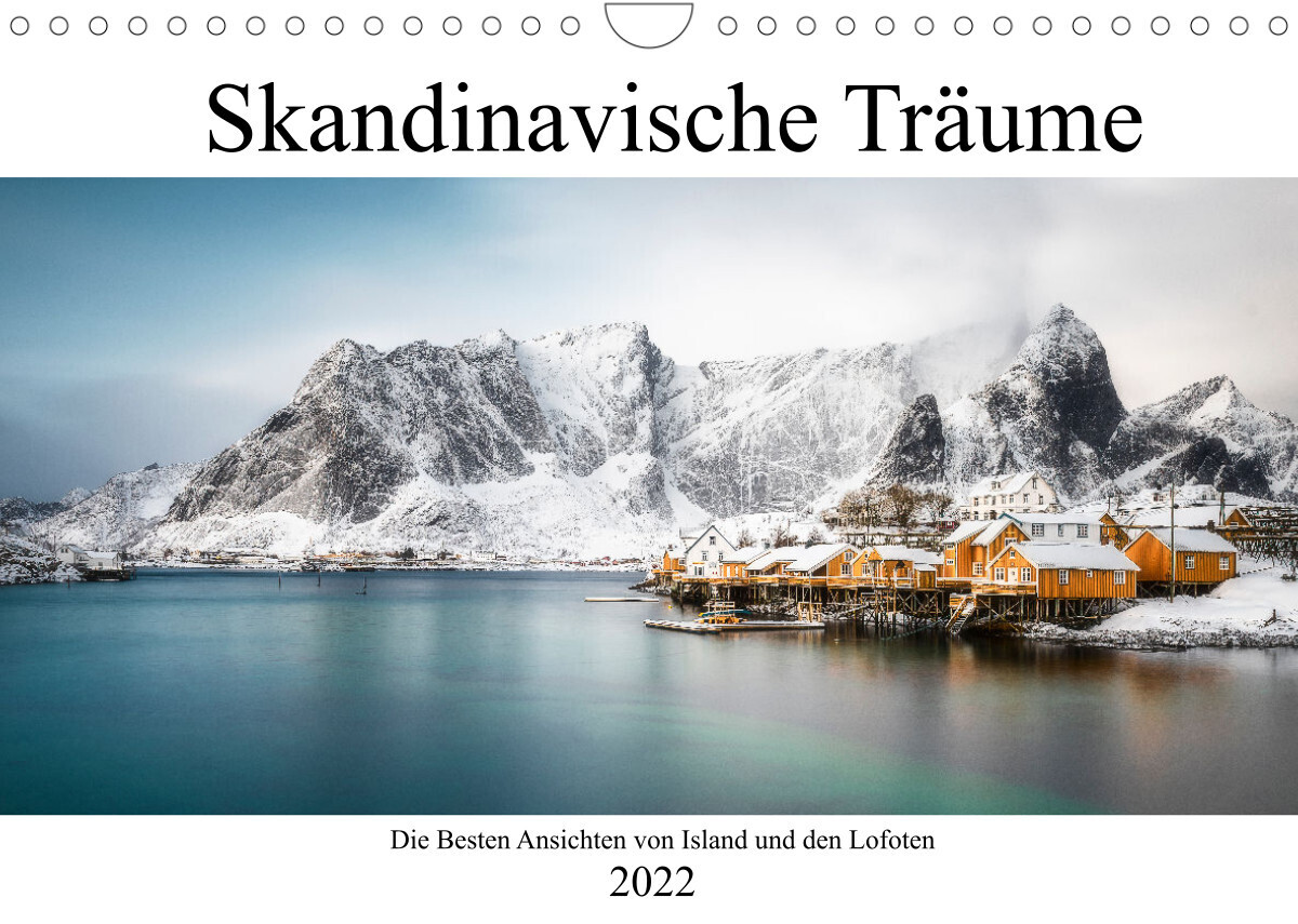 Skandinavischer Traum (Wandkalender 2022 DIN A4 quer)