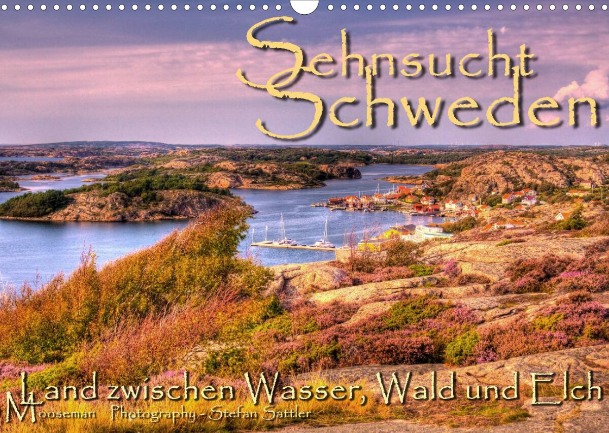 Sehnsucht Schweden - Sverige (Wandkalender 2022 DIN A3 quer)
