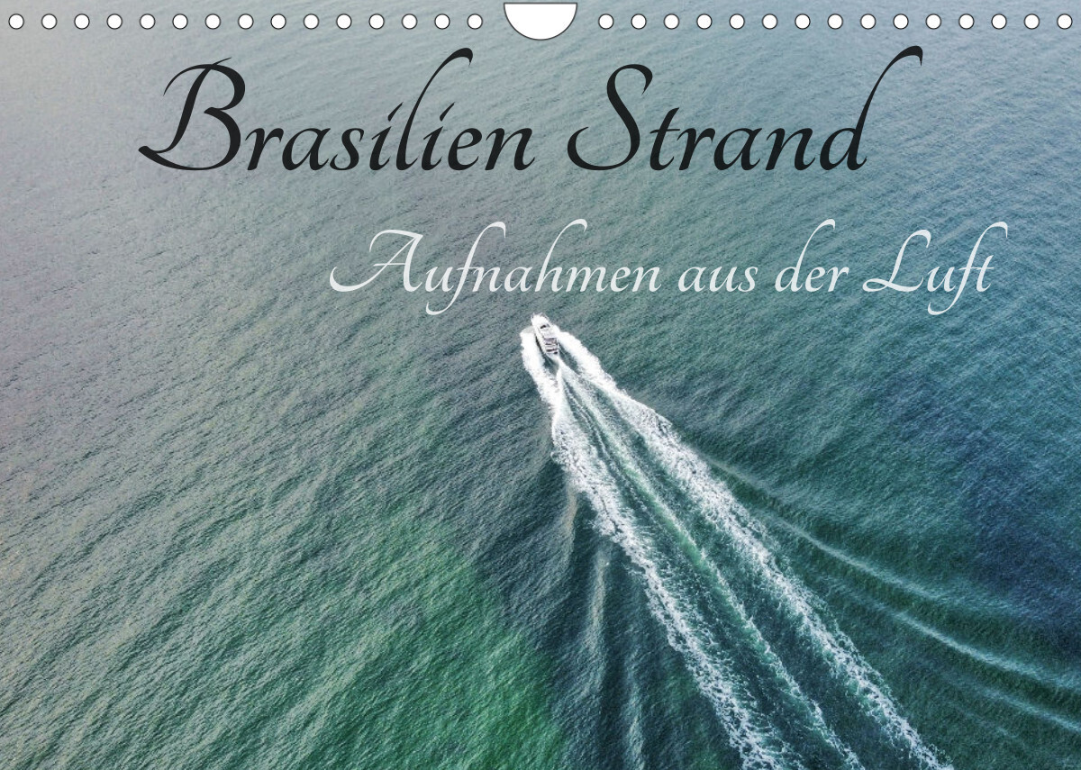Urlaub an der Ostsee Aufnahmen aus der Luft (Wandkalender 2022 DIN A4 quer)