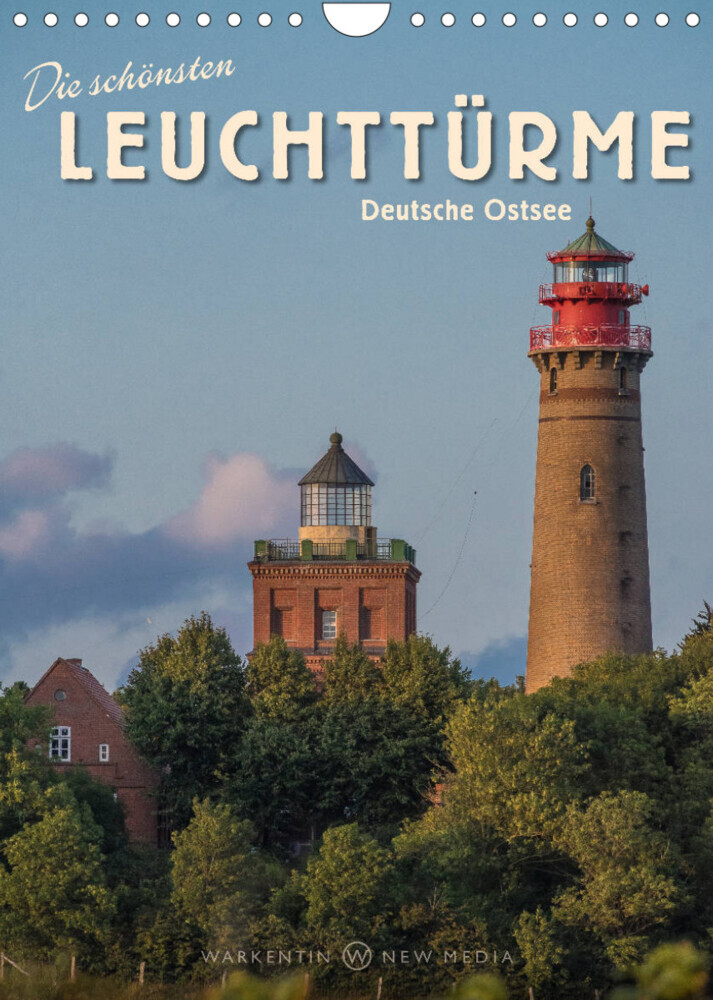 Die schönsten Leuchttürme - Deutsche Ostsee (Wandkalender 2022 DIN A4 hoch)