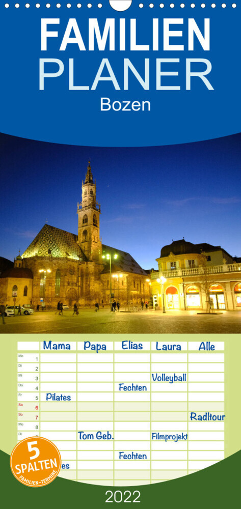 Bozen 2022 - Familienplaner hoch (Wandkalender 2022 , 21 cm x 45 cm, hoch)