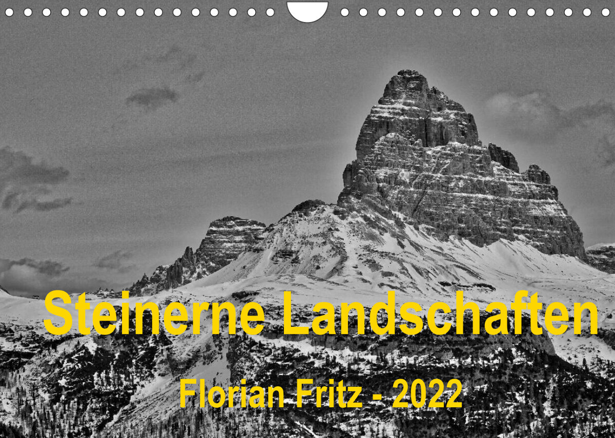 Steinerne Landschaften in Südtirol (Wandkalender 2022 DIN A4 quer)
