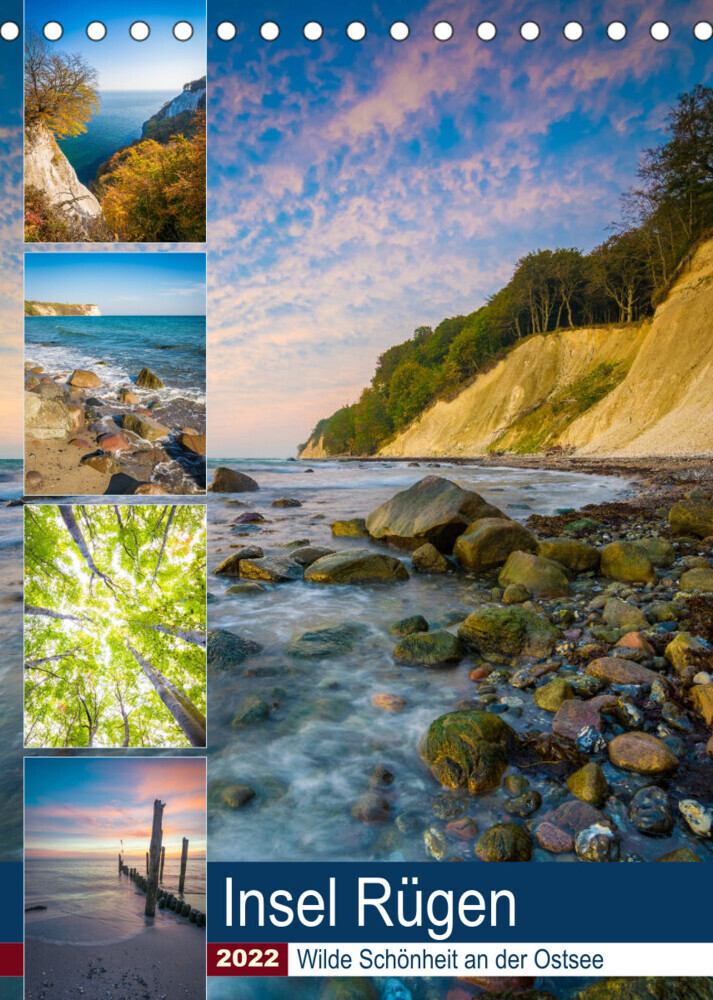 Insel Rügen - Wilde Schönheit an der Ostsee (Tischkalender 2022 DIN A5 hoch)