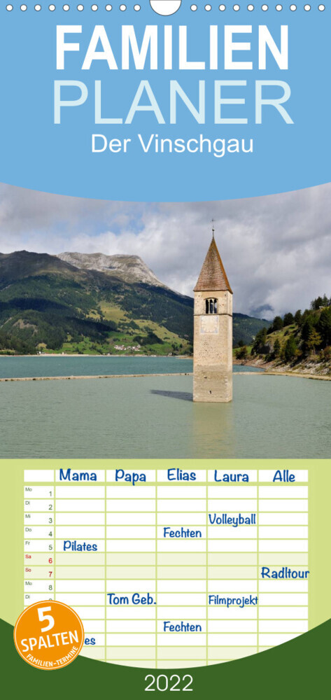 Familienplaner Der Vinschgau (Wandkalender 2022 , 21 cm x 45 cm, hoch)