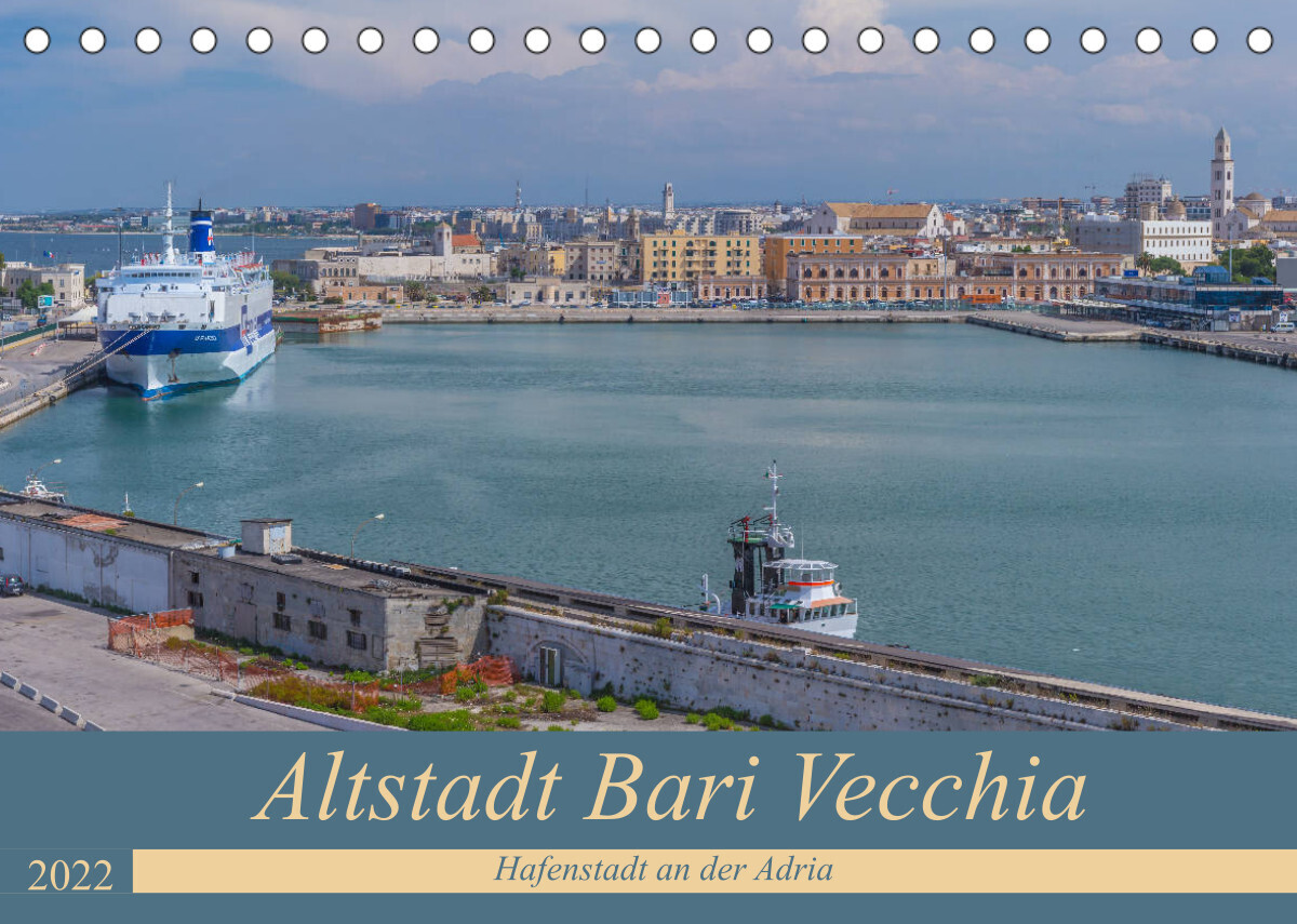 Altstadt Bari Vecchia (Tischkalender 2022 DIN A5 quer)