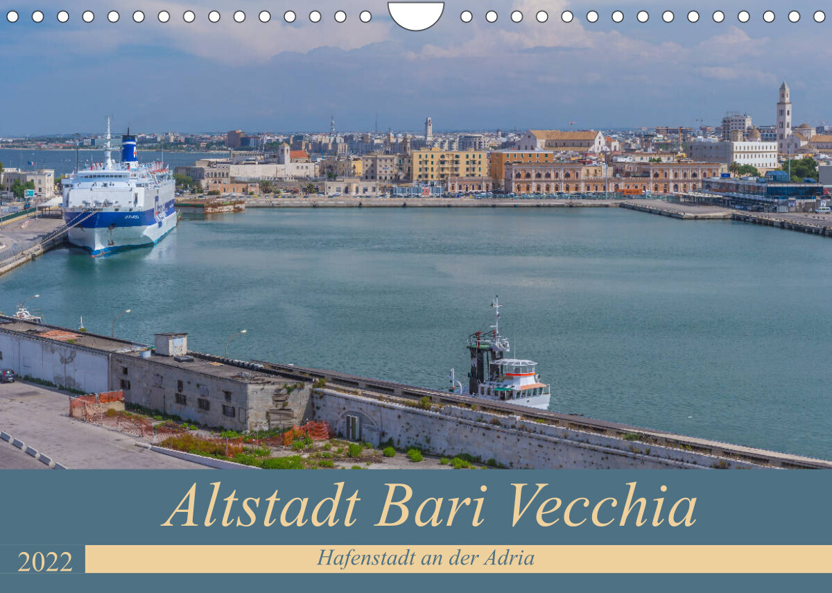 Altstadt Bari Vecchia (Wandkalender 2022 DIN A4 quer)