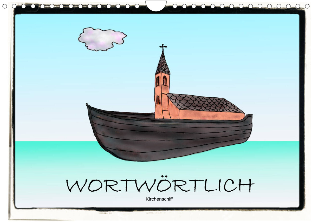 WORTWÖRTLICHAT-Version  (Wandkalender 2022 DIN A4 quer)