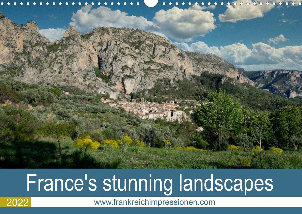 France's stunning landscapes (Wall Calendar 2022 DIN A3 Landscape)