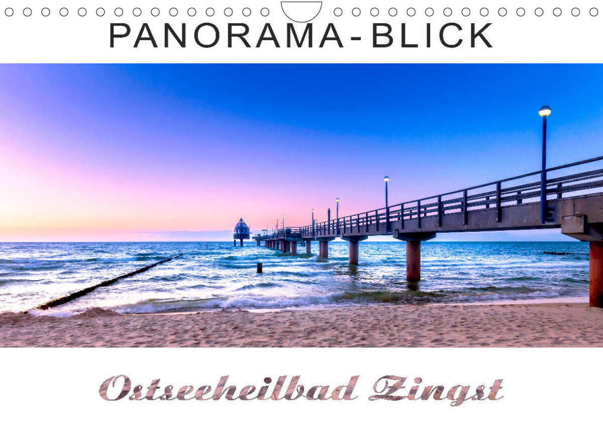 Panorama-Blick Ostseeheilbad Zingst (Wandkalender 2022 DIN A4 quer)