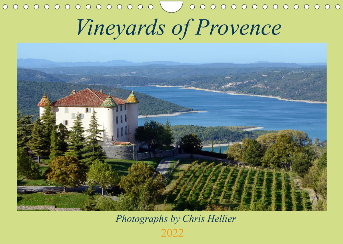 Vineyards of Provence (Wall Calendar 2022 DIN A4 Landscape)