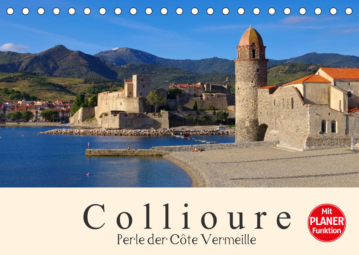 Collioure - Perle der Cote Vermeille (Tischkalender 2022 DIN A5 quer)