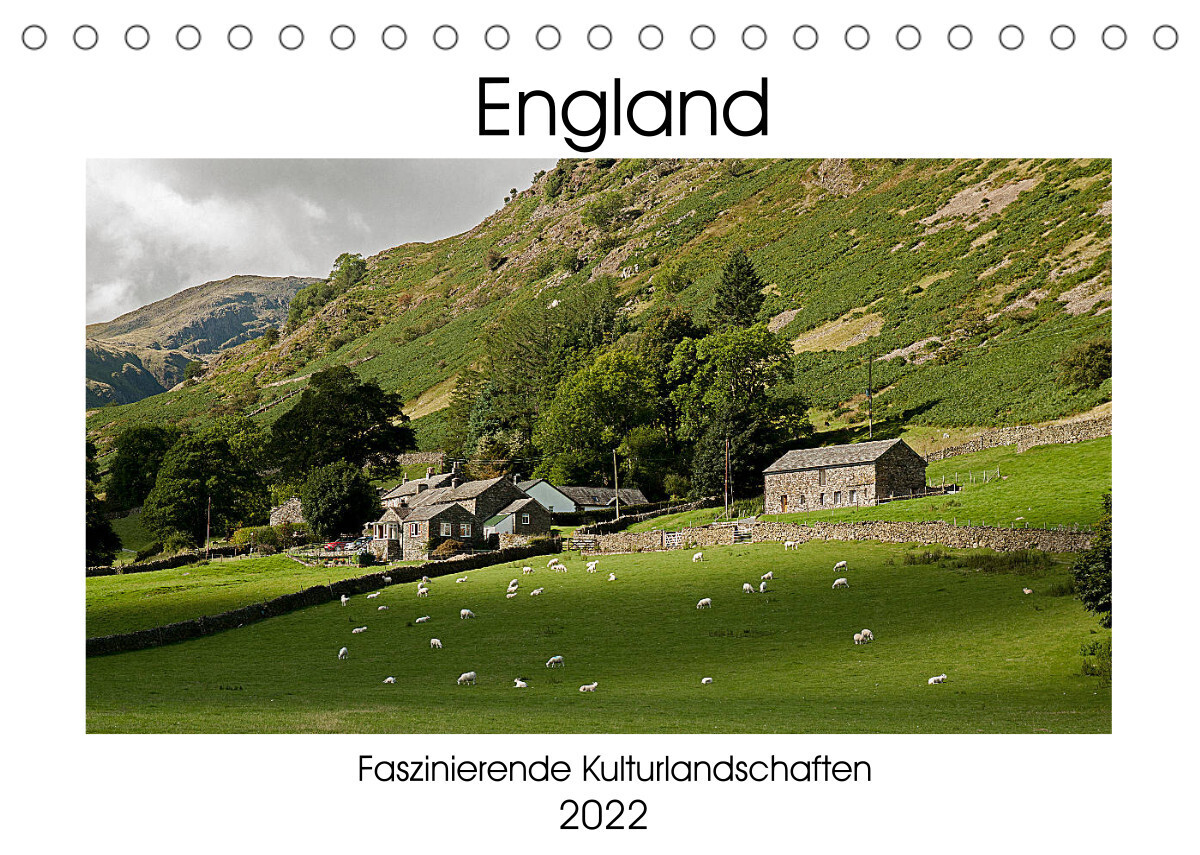 England - Faszinierende Kulturlandschaften (Tischkalender 2022 DIN A5 quer)