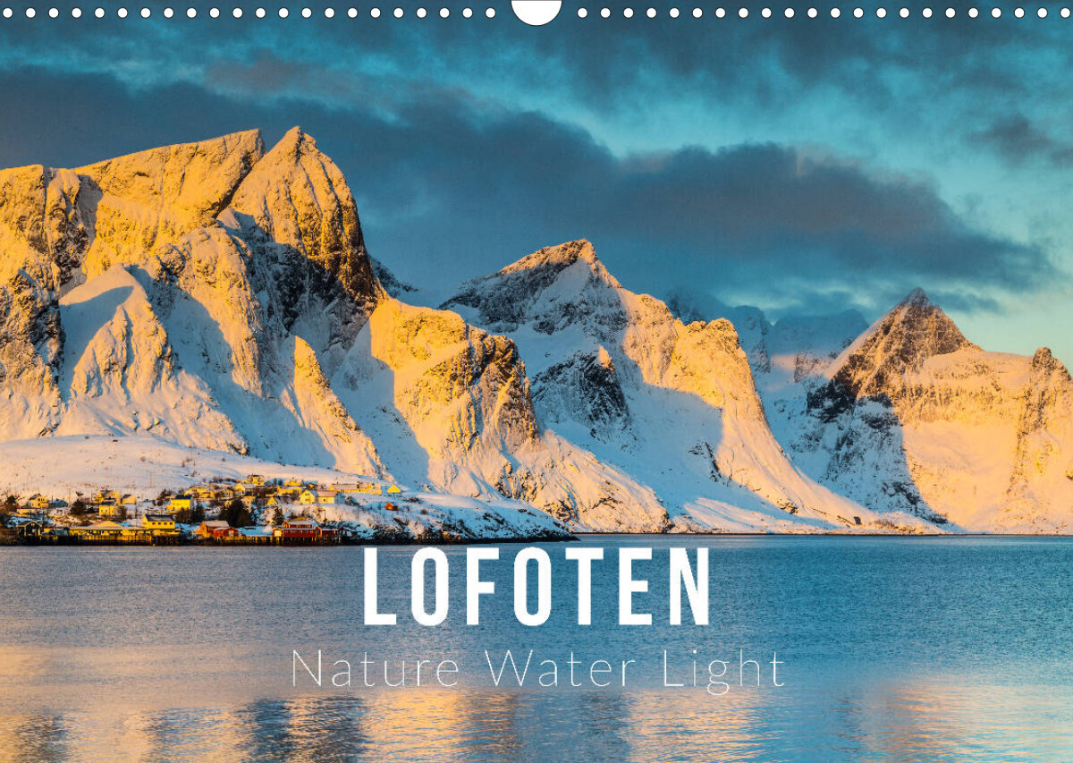 Lofoten. Nature Water Light (Wall Calendar 2022 DIN A3 Landscape)