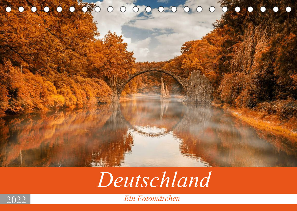 Deutschland - Ein Fotomärchen (Tischkalender 2022 DIN A5 quer)
