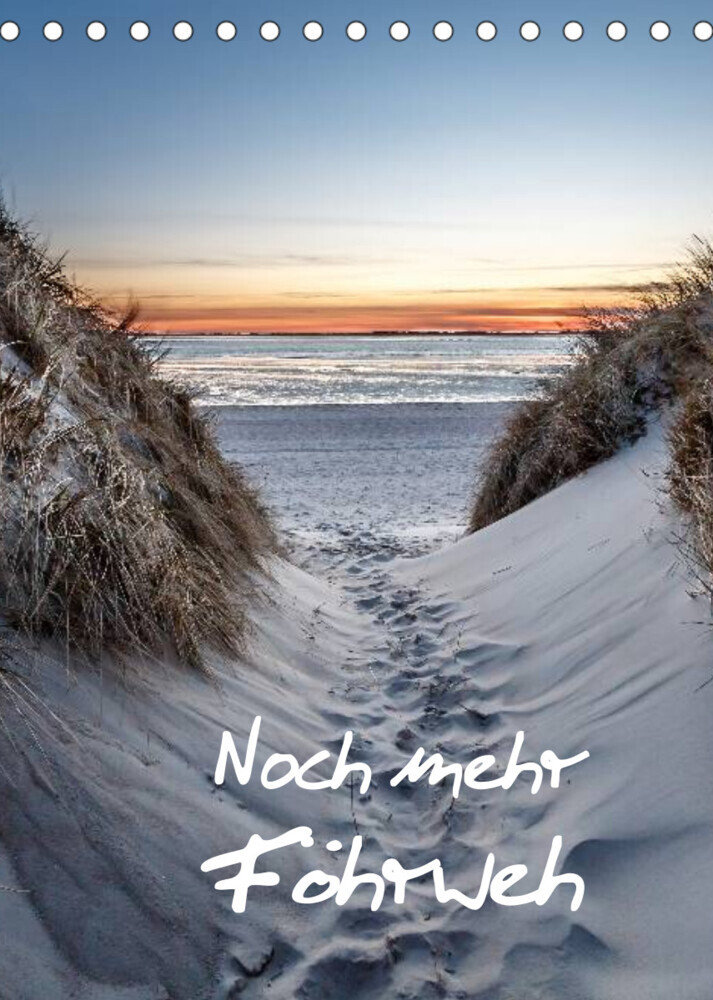 Noch mehr Föhrweh Familienplaner (Tischkalender 2022 DIN A5 hoch)