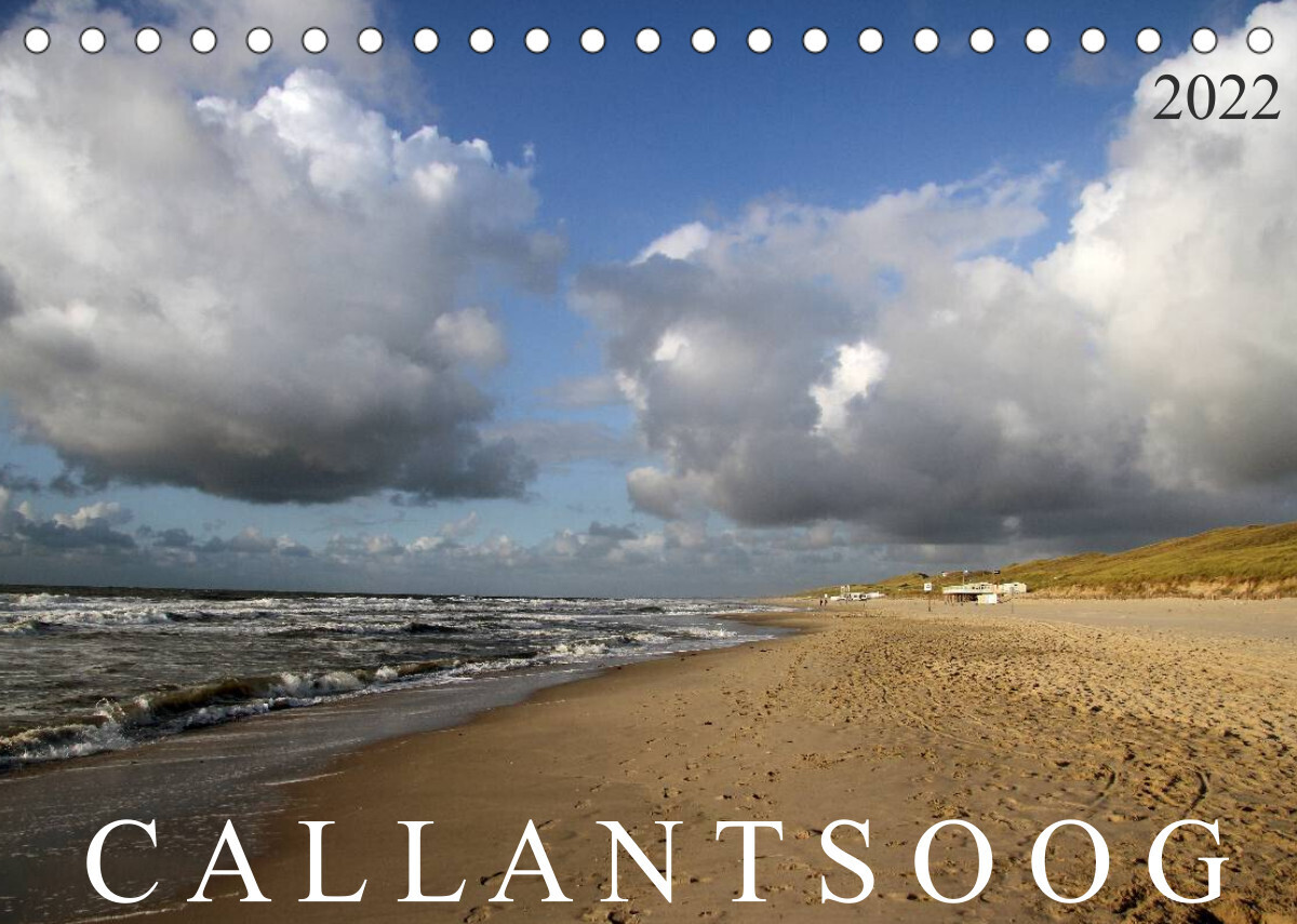 Callantsoog (Tischkalender 2022 DIN A5 quer)