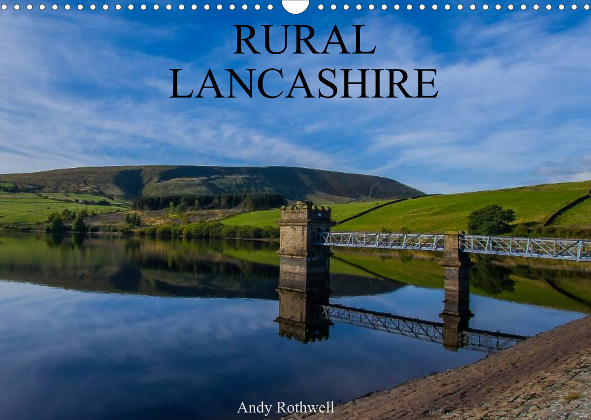 RURAL LANCASHIRE (Wall Calendar 2022 DIN A3 Landscape)