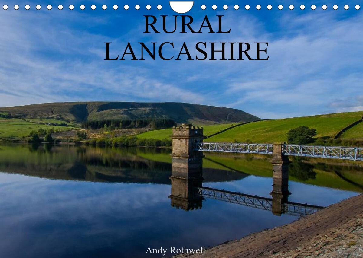 RURAL LANCASHIRE (Wall Calendar 2022 DIN A4 Landscape)