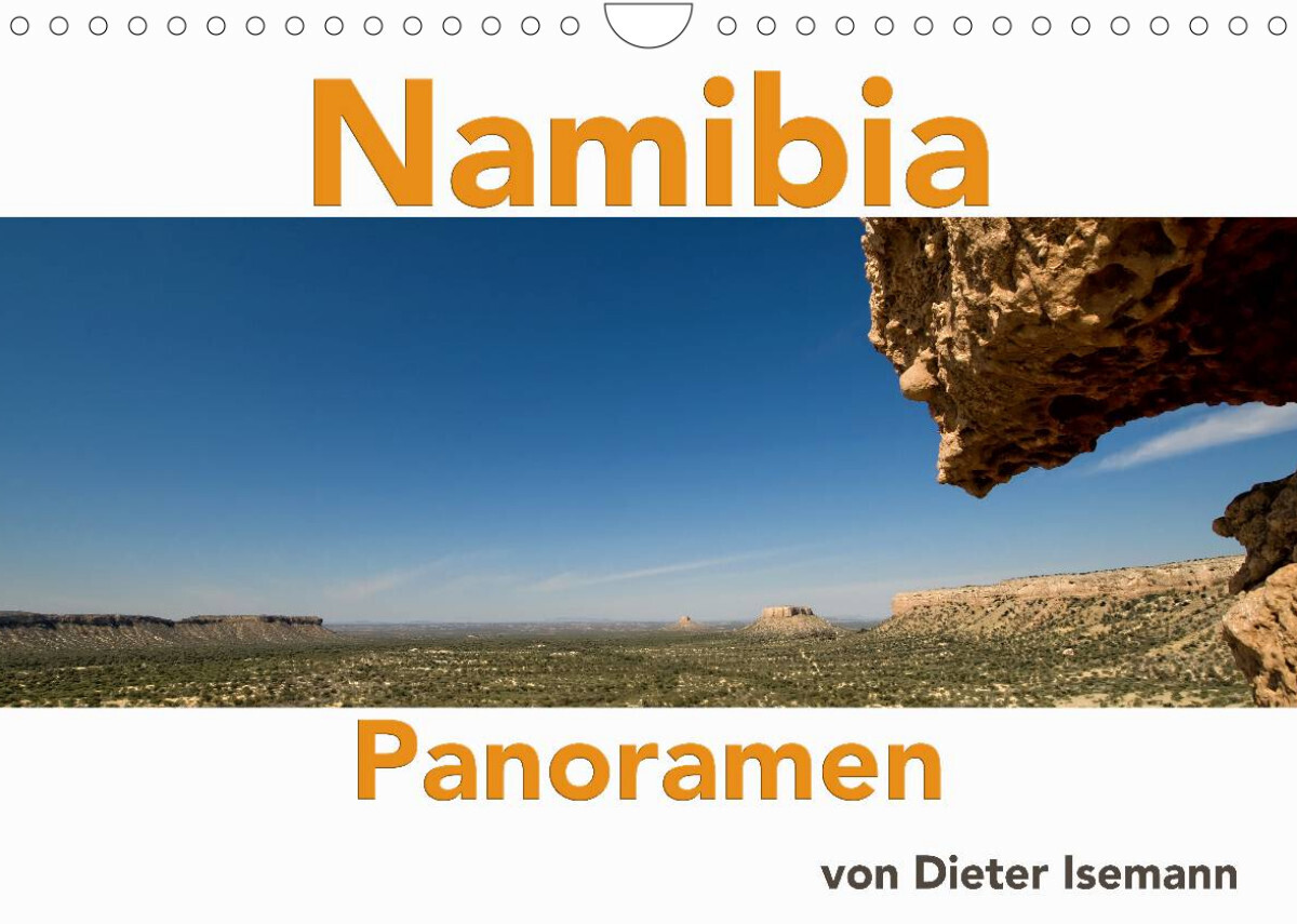 Namibia - Panoramen (Wandkalender 2022 DIN A4 quer)
