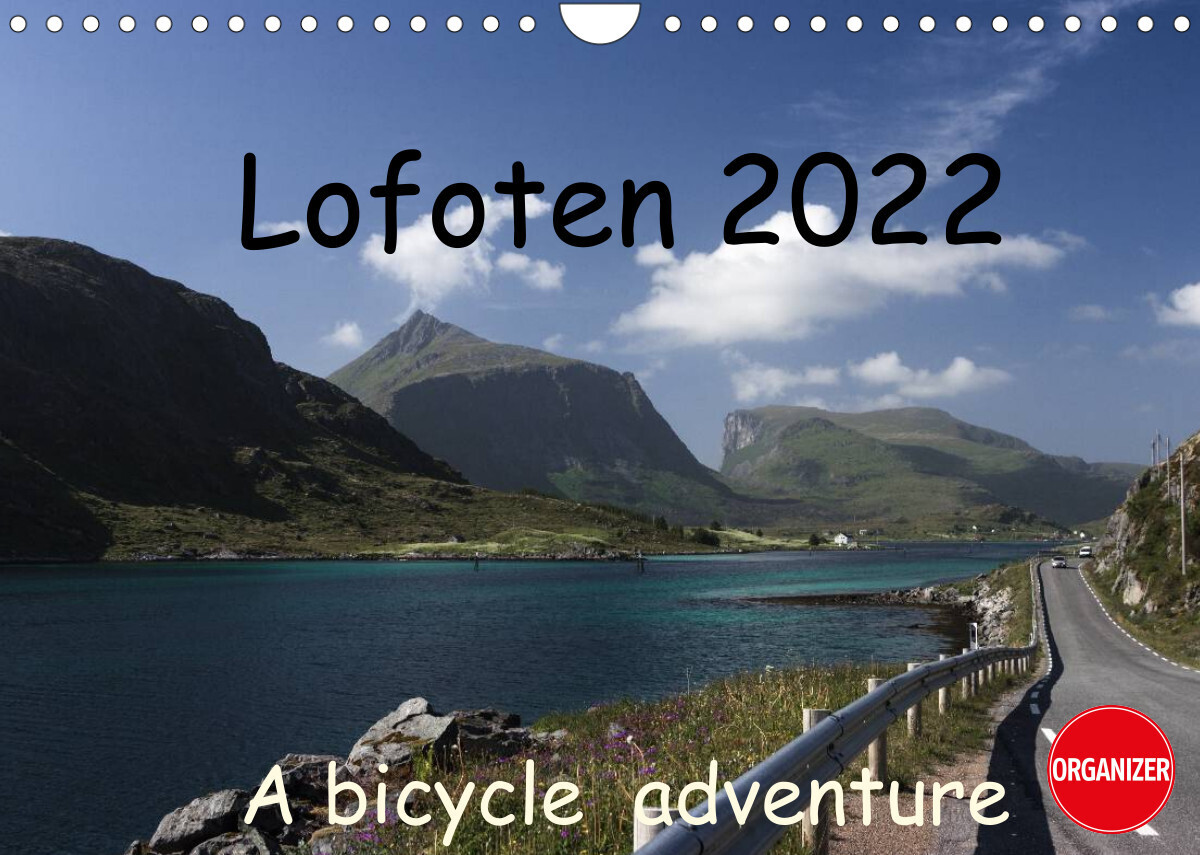 Lofoten 2022  A bike adventure (Wall Calendar 2022 DIN A4 Landscape)