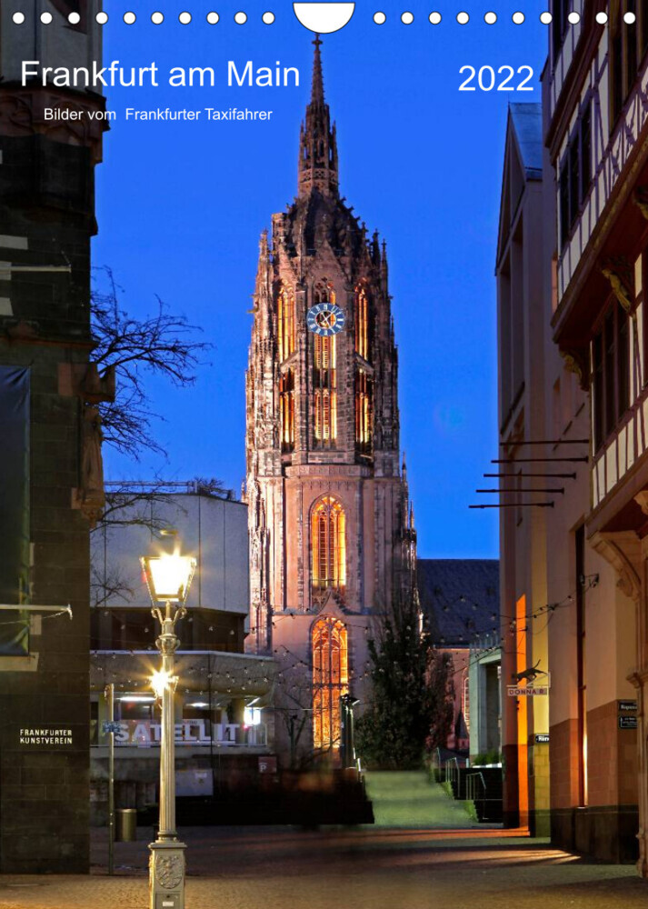 Frankfurt am Main 2022 Bilder vom Taxifahrer (Wandkalender 2022 DIN A4 hoch)