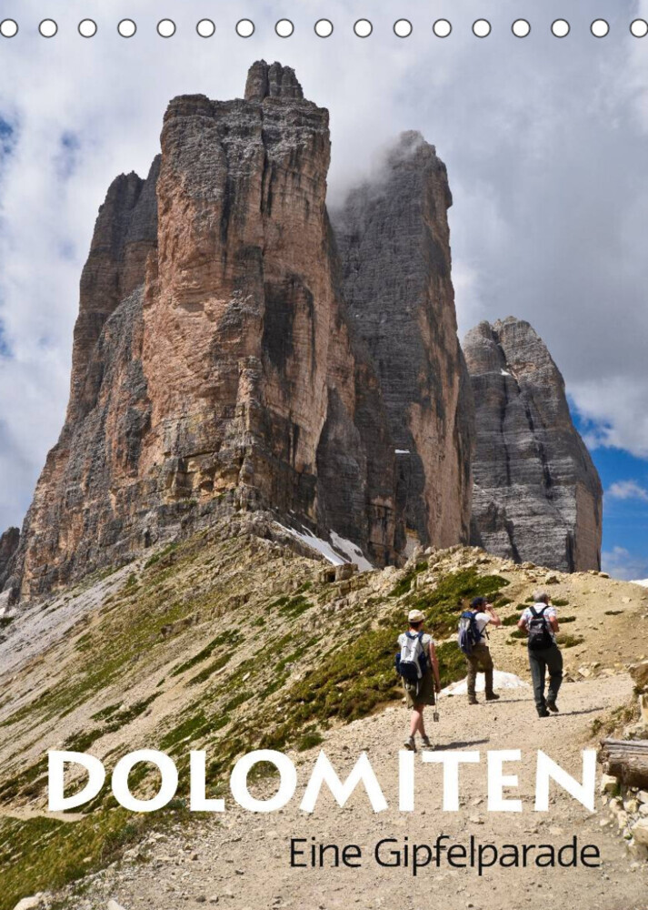Dolomiten - Eine Gipfelparade (Tischkalender 2022 DIN A5 hoch)