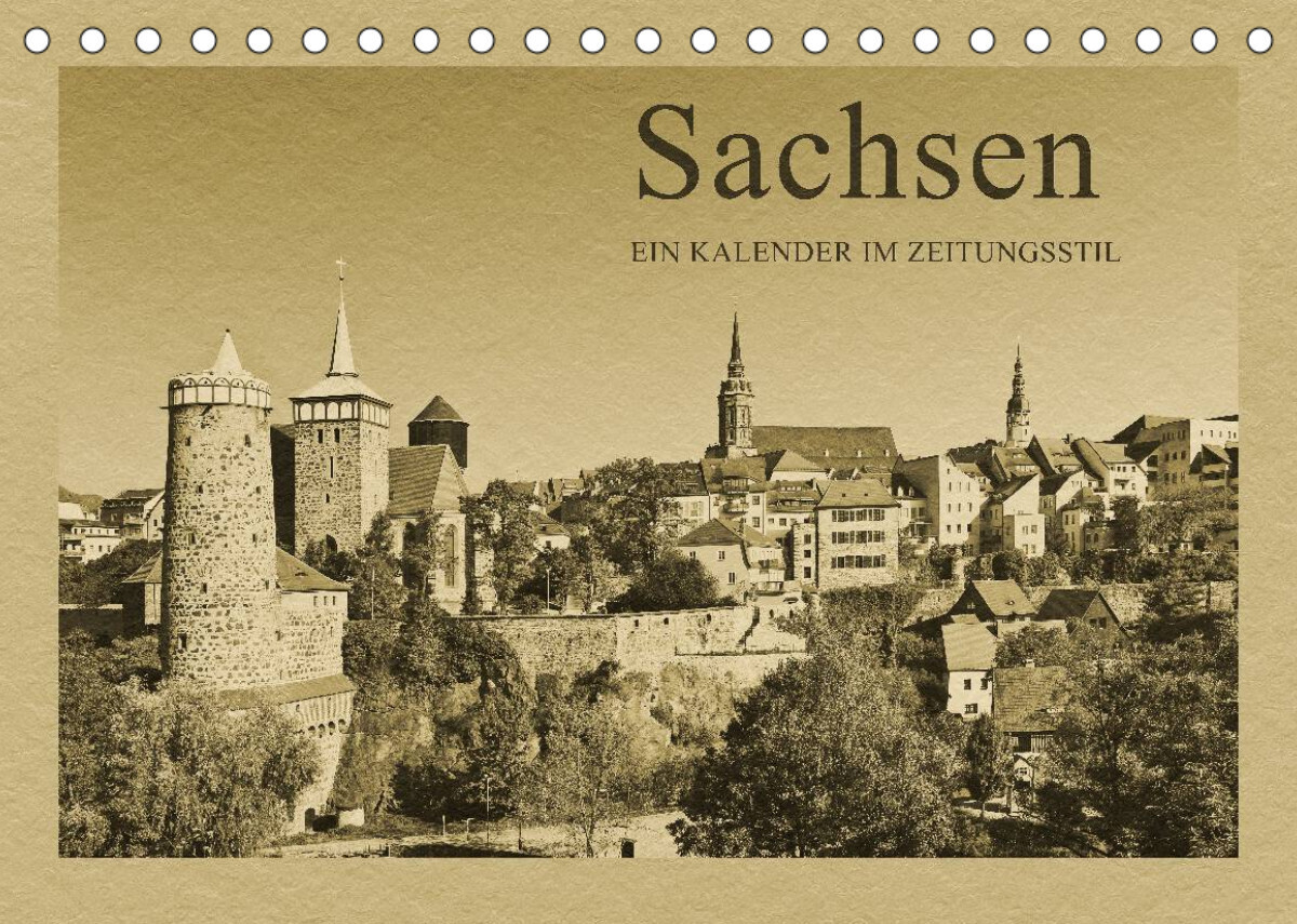 Sachsen (Tischkalender 2022 DIN A5 quer)
