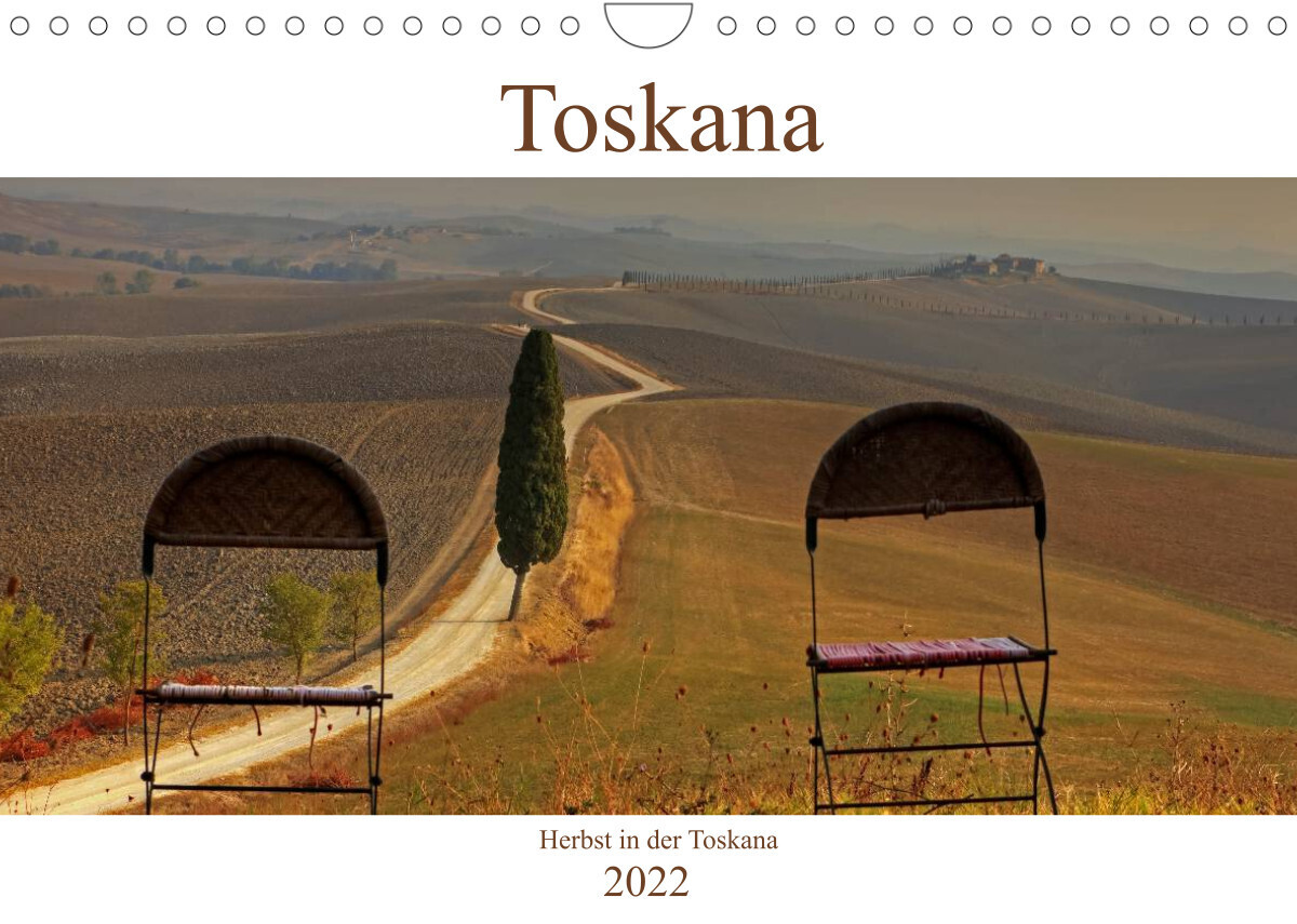 Herbst in der Toskana (Wandkalender 2022 DIN A4 quer)