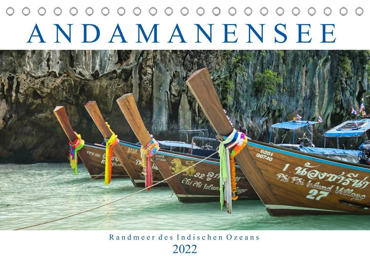 Andamanensee Randmeer des Indischen Ozeans (Tischkalender 2022 DIN A5 quer)