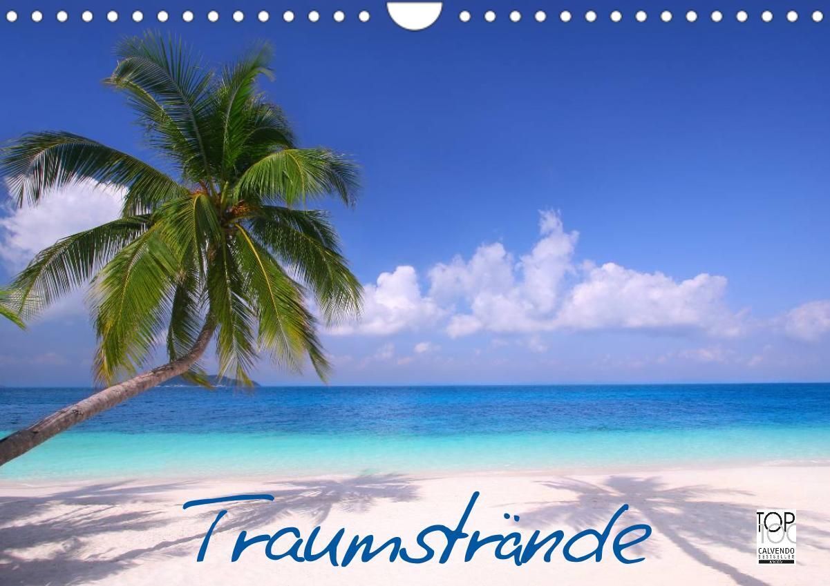 Traumstrände (Wandkalender 2022 DIN A4 quer)