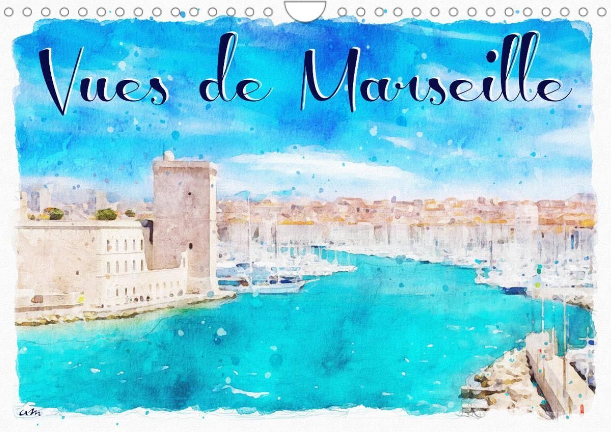 Vues de Marseille (Calendrier mural 2022 DIN A4 horizontal)