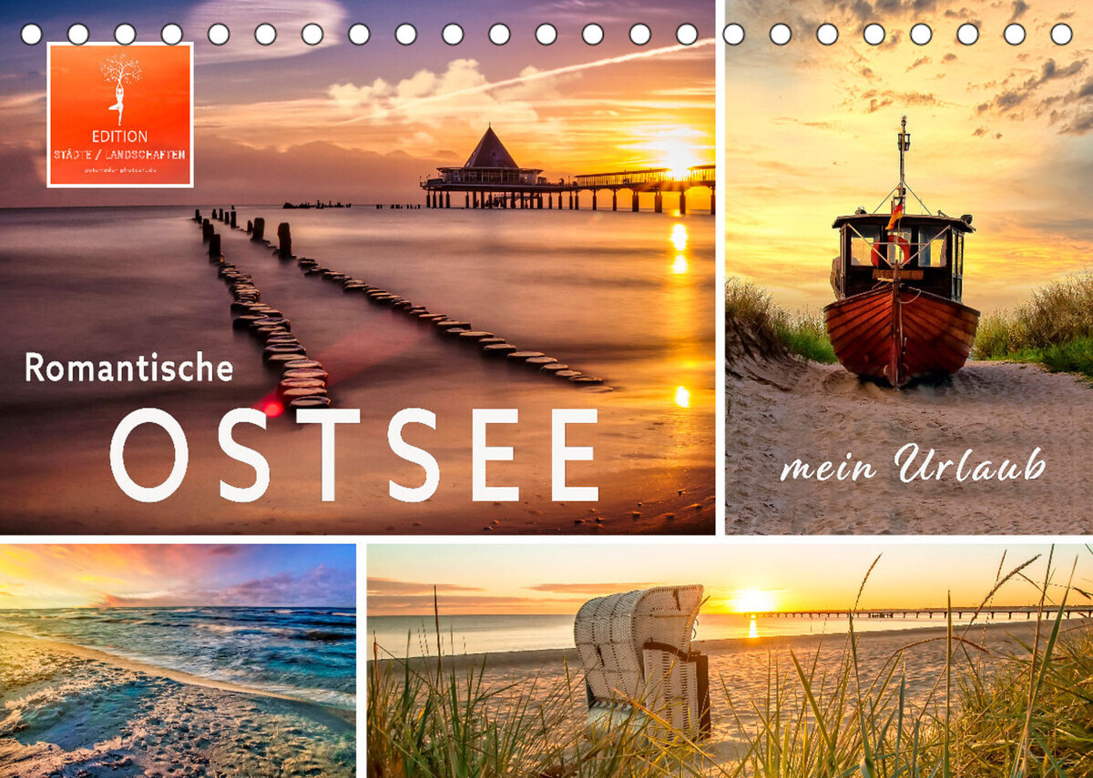 Romantische Ostsee - mein Urlaub (Tischkalender 2022 DIN A5 quer)