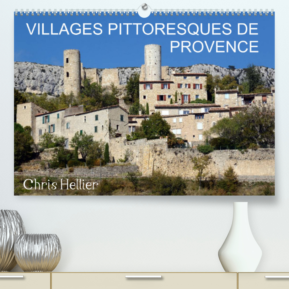Villages Pittoresques de Provence (Premium, hochwertiger DIN A2 Wandkalender 2022, Kunstdruck in Hochglanz)