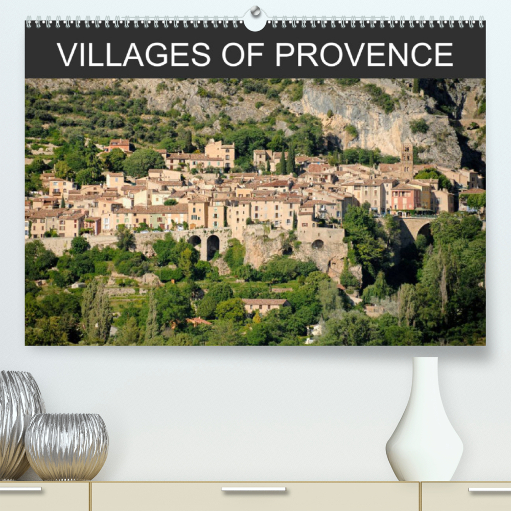Villages of Provence (Premium, hochwertiger DIN A2 Wandkalender 2022, Kunstdruck in Hochglanz)
