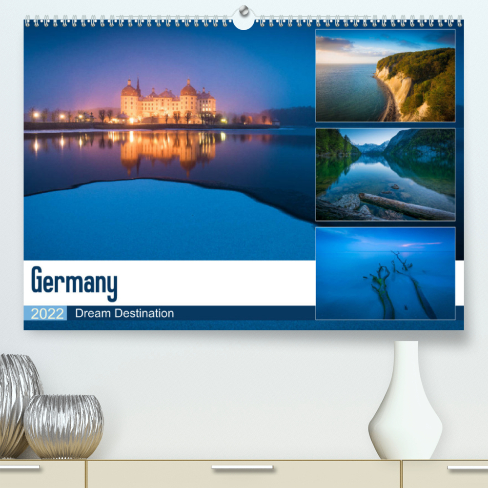 Germany - Dream Destination (Premium, hochwertiger DIN A2 Wandkalender 2022, Kunstdruck in Hochglanz)