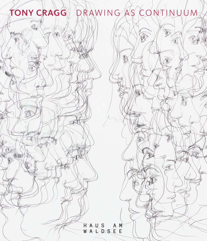 Tony Cragg - Drawing as Continuum