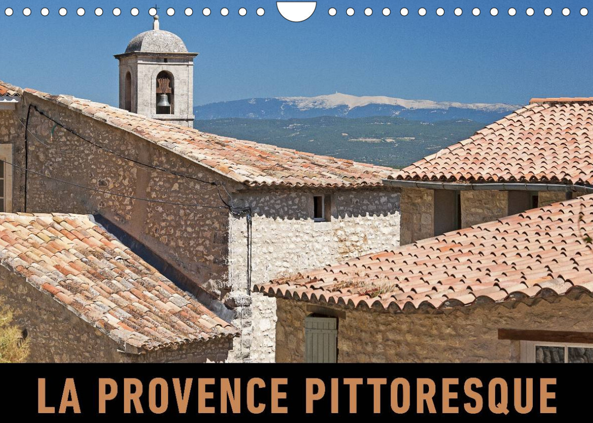 La Provence pittoresque (Calendrier mural 2022 DIN A4 horizontal)