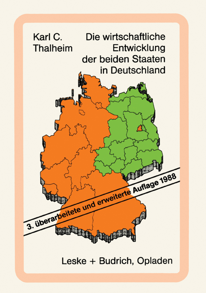 Die wirtschaftliche Entwicklung der beiden Staaten in Deutschland