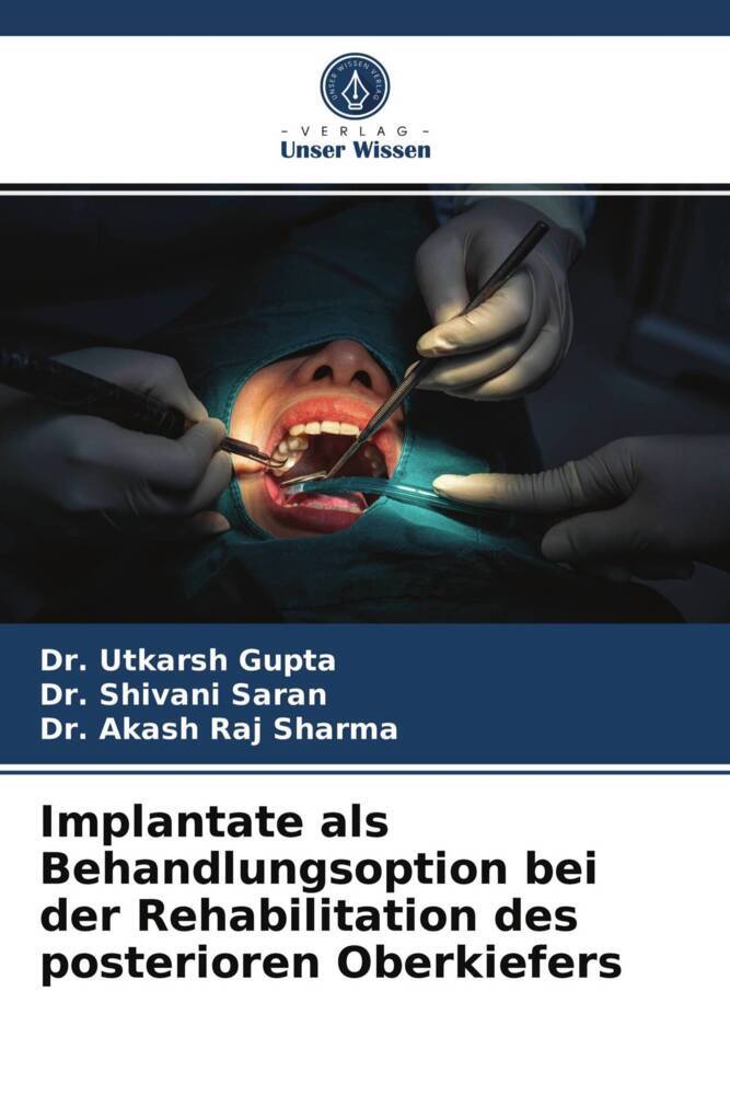 Implantate als Behandlungsoption bei der Rehabilitation des posterioren Oberkiefers