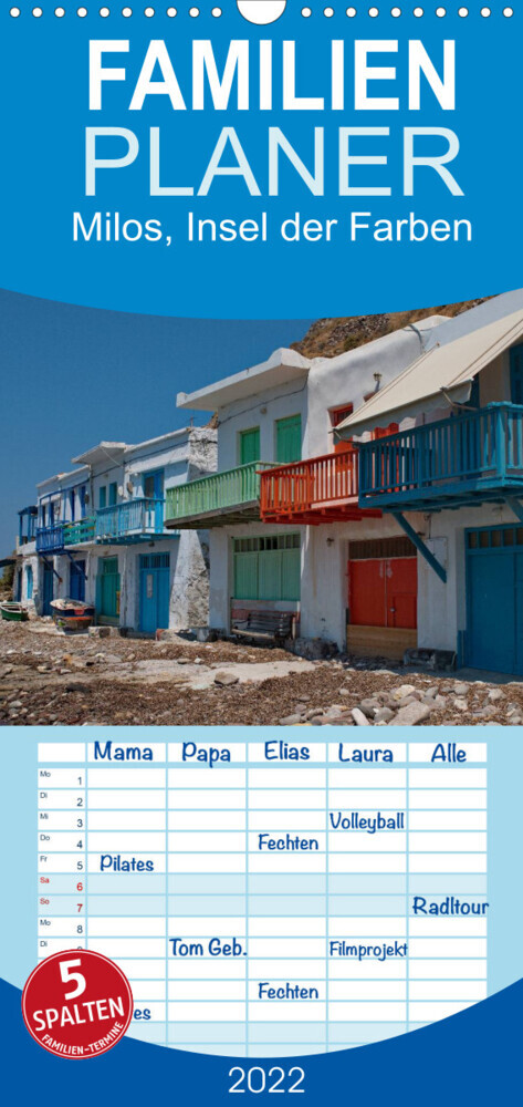 Familienplaner Milos, Insel der Farben (Wandkalender 2022 , 21 cm x 45 cm, hoch)
