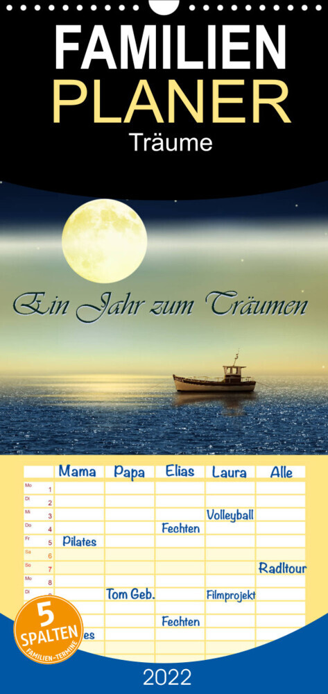 Familienplaner Ein Jahr zum Träumen by Mausopardia (Wandkalender 2022 , 21 cm x 45 cm, hoch)