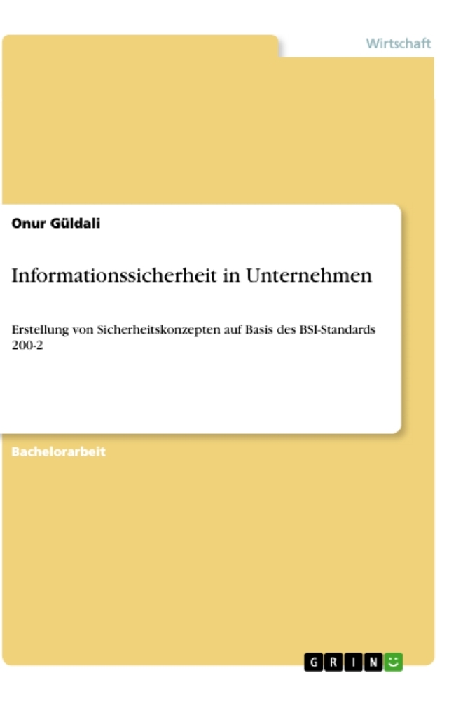 Informationssicherheit in Unternehmen