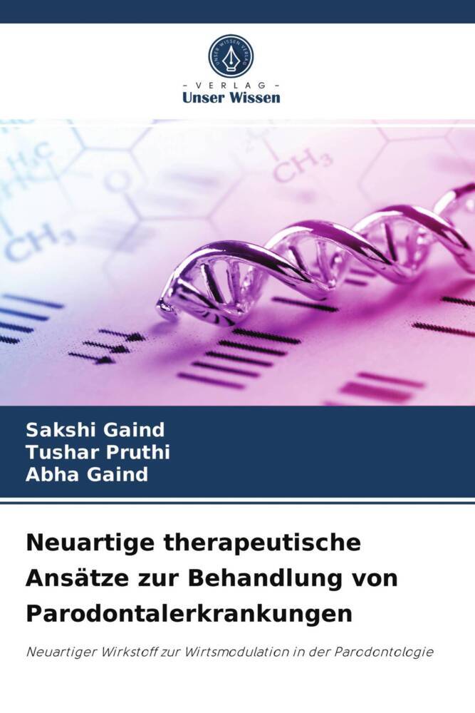 Neuartige therapeutische Ansätze zur Behandlung von Parodontalerkrankungen