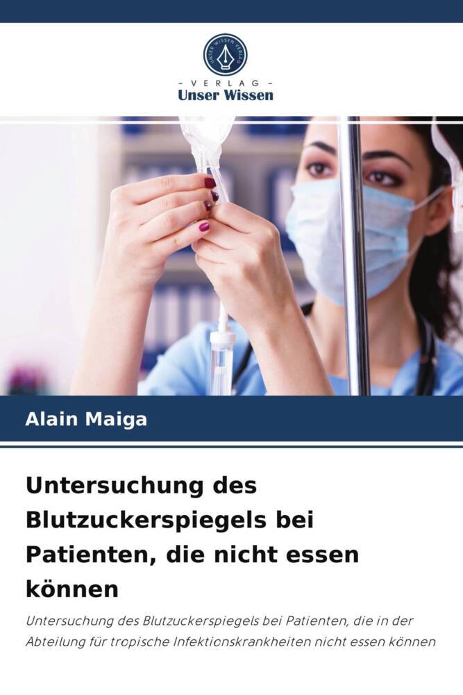 Untersuchung des Blutzuckerspiegels bei Patienten, die nicht essen können