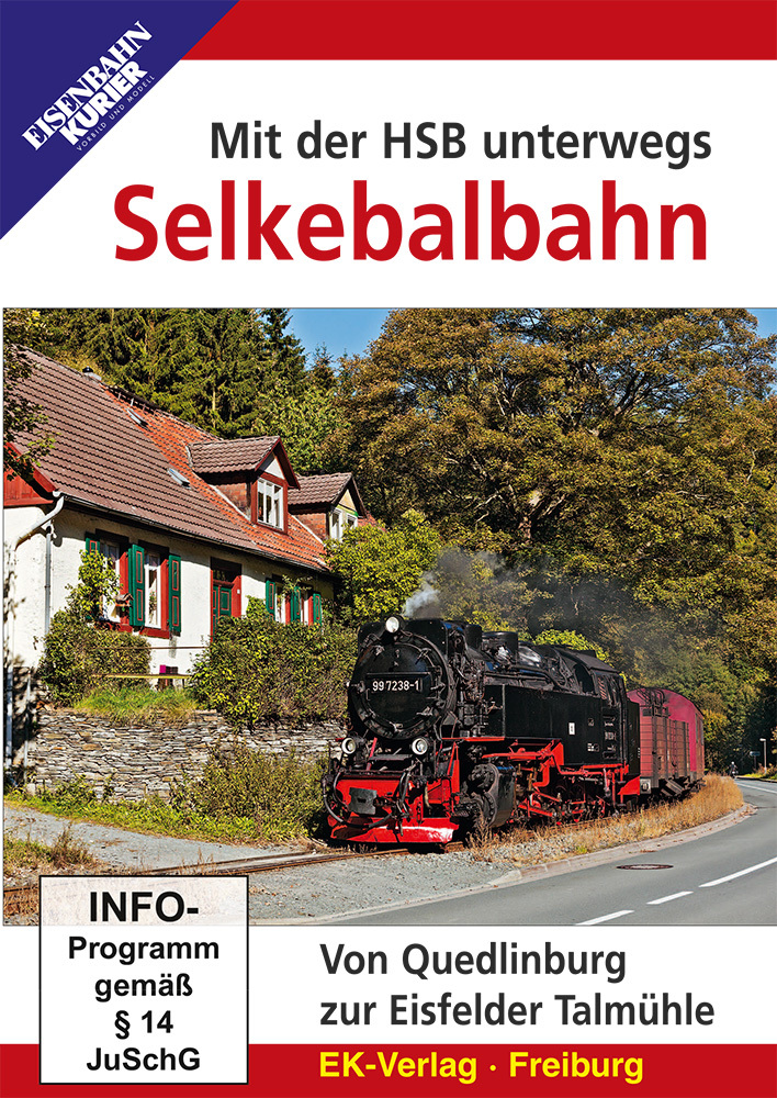 Mit der HSB unterwegs: Selketalbahn, DVD-Video