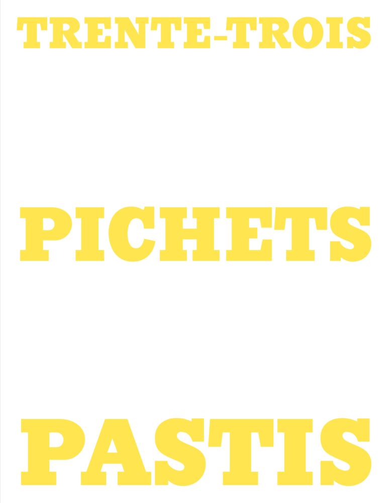 Trente-Trois Pichets Pastis