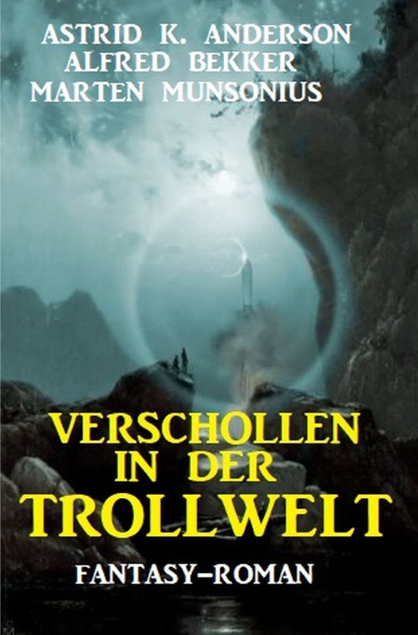 Verschollen in der Trollwelt